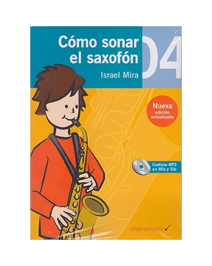 Cómo Sonar el Saxofón 4 Cuaderno   CD