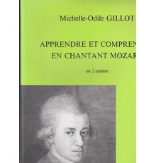 Apprendre et Comprendre. Mozart Vol. 1