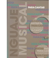 Lenguaje Musical. Para Cantar Vol.3