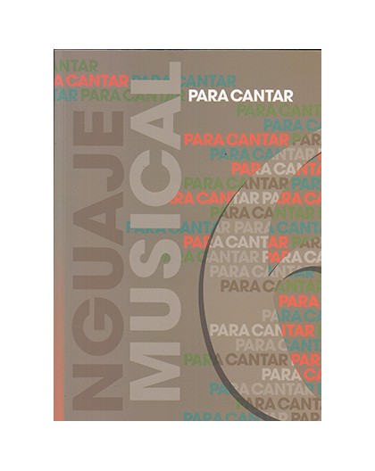 Lenguaje Musical. Para Cantar Vol.6