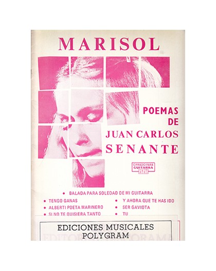 **Marisol, Poemas de Juan Carlos Senan