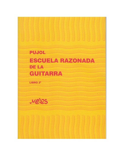 Escuela Razonada de la Guitarra Vol. 2