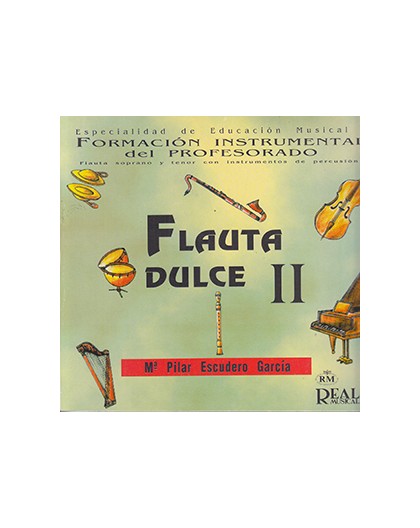 Flauta Dulce II, Formación Instrumental
