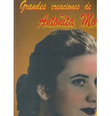 Grandes Creaciones de Antoñita Moreno