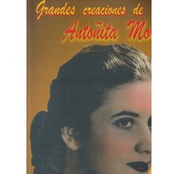 Grandes Creaciones de Antoñita Moreno