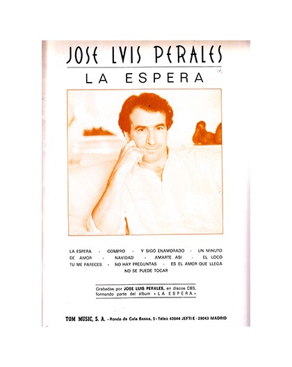*José Luis Perales, La Espera
