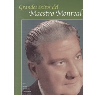 Grandes Éxitos del Maestro Monreal Vol.1