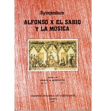 Symposium Alfonso X El Sabio y La Música