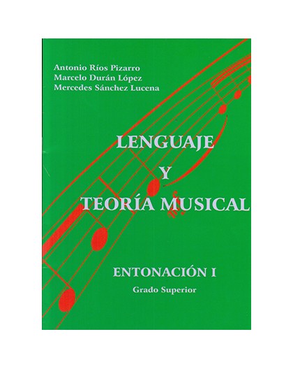 Lenguaje y Teoría Musical Entonación 1