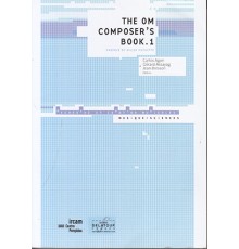 The Om Composer?s Book 1