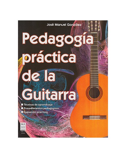 Pedagogía Práctica de la Guitarra