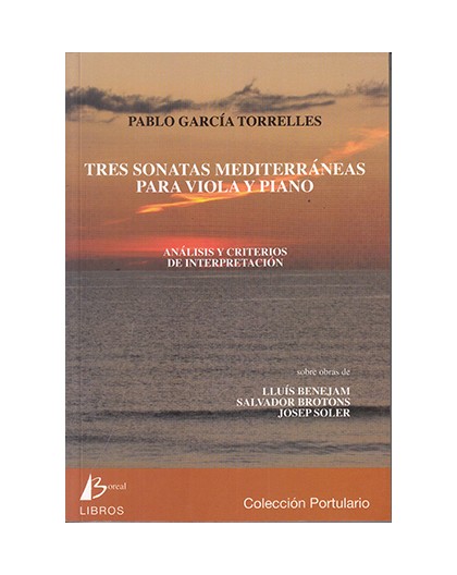 Tres Sonatas Mediterráneas para Viola y