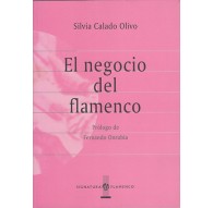 El Negocio del Flamenco