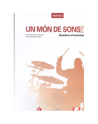 Un Mon De Sons A. Quadern D?Activitats