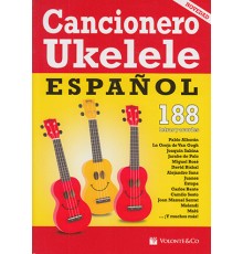 Cancionero Ukelele Español. 188 Letras y