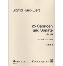 25 Capricen und Sonate Op. 153 Vol. I