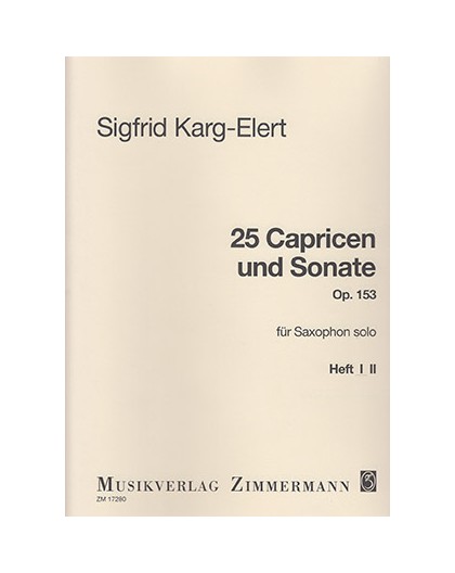 25 Capricen und Sonate Op. 153 Vol. I