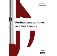 "Perfecciona tu Ritmo" para Flauta