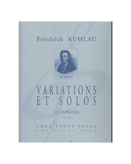 Variations et Solos 12 Caprices Op. 10b