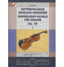 Double Stop Tutor for Violin Op.50 Vol.1