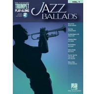 Jazz Ballads Trumpet Play-Along Vol.7/ A