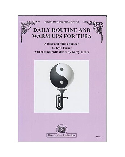 Daily Routine and Warm Ups for Tuba