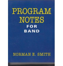 Program Notes for Band