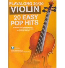 Playalong 20/20 Violin 20 Easy Pop Hits/