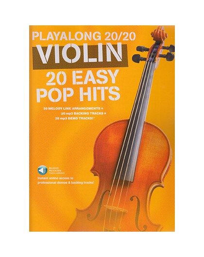 Playalong 20/20 Violin 20 Easy Pop Hits/