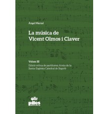 La Música de Vicent Olmos i Claver III