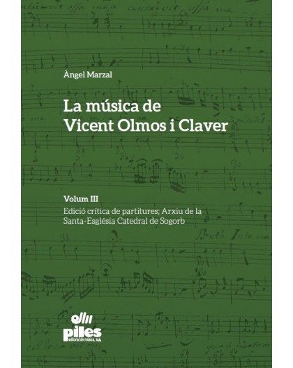La Música de Vicent Olmos i Claver III