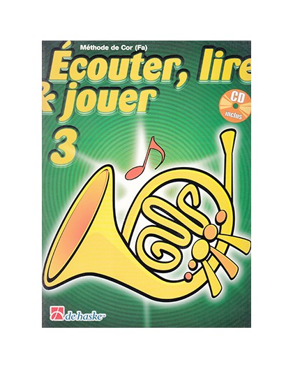 Ecouter, Lire & Jouer 3 Cor Fa