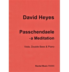 Passchendaele - a Meditation