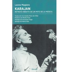 Karajan Retrato Inédito de un Mito de la