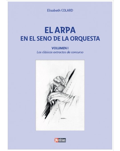 El Arpa en el Seno de la Orquesta Vol.1