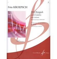 Mini Kroepsch Vol. 3. 40 Exercices: Gamm