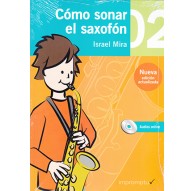 Cómo Sonar el Saxofón 2 Cuaderno   CD