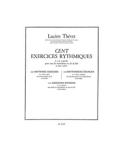 Cent Exercices Rythmiques Vol. 1º