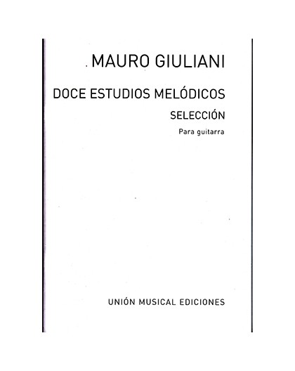 Doce Estudios Melódicos Op. 48