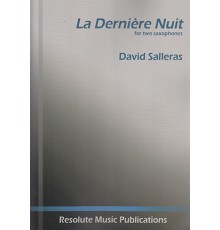 La Dernièrer Nuit (2 Saxophones)