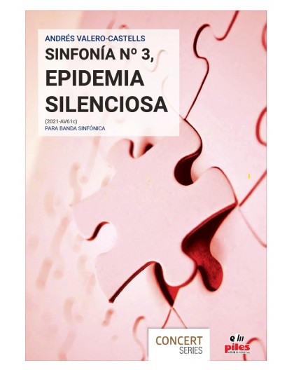 Sinfonía nº 3, Epidemia Silenciosa (2021-AV61b)/ Score A3