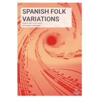 Spanish Folk Variations for Eb Clarinet and Wind Band/Score
