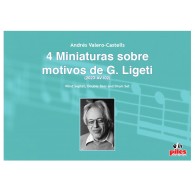4 Miniaturas Sobre Obras de G.Ligeti (2023-AV102)