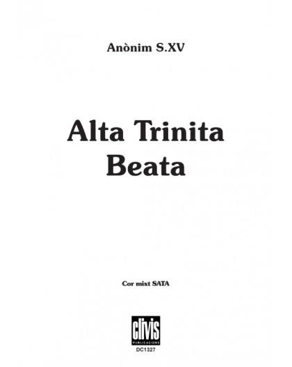 Alta Trinita Beata/ Edició Digital