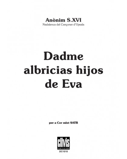 Dadme Albricias Hijos de Eva/ Edició Dig