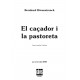 El Caçador i la Pastoreta/ Edició Digita