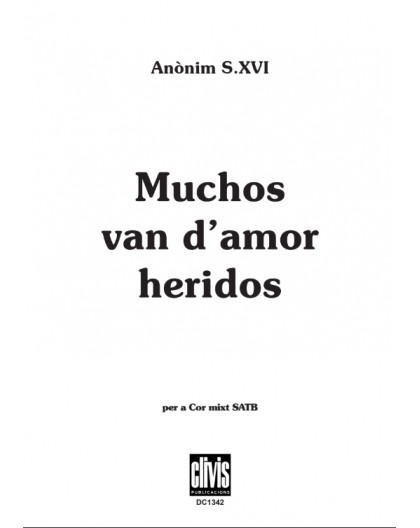 Muchos van d'Amor Heridos/ Edició Digita