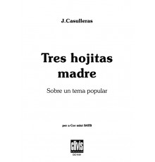 Tres Hojitas Madre/ Edició Digital