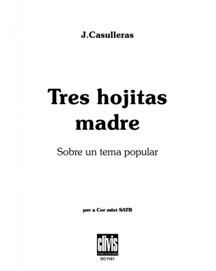 Tres Hojitas Madre/ Edició Digital