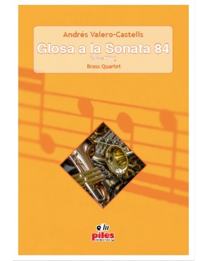 Glosa a la Sonata 84 (2022-AV98) Brass Quartet